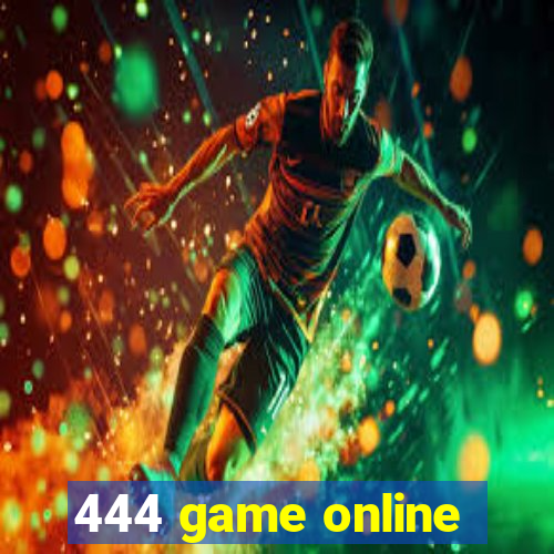 444 game online